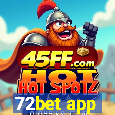 72bet app